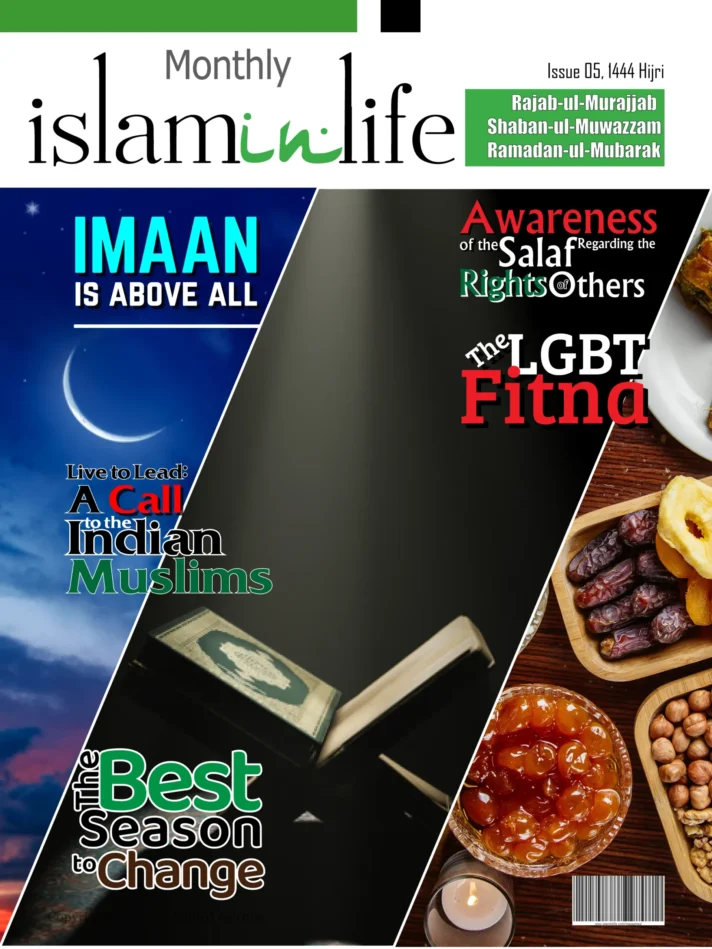 Monthly IslamInLife Issue 05 Rajab-ul-Murajjab, Shaban-ul-Muwazzam & Ramadan-ul-Mubarak 1444 Hijri
